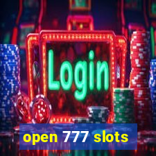 open 777 slots